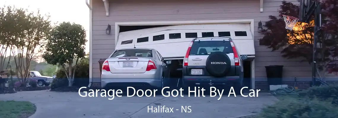 Garage Door Got Hit By A Car Halifax - NS
