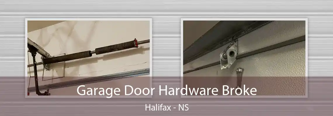 Garage Door Hardware Broke Halifax - NS