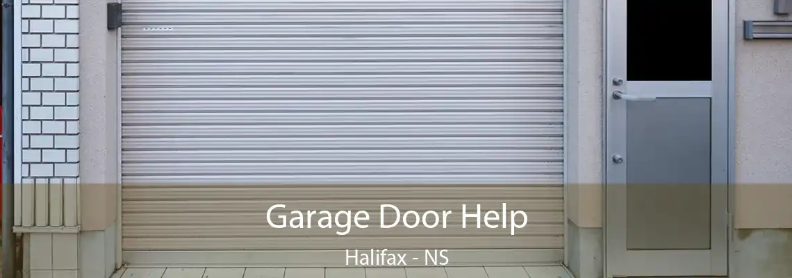 Garage Door Help Halifax - NS