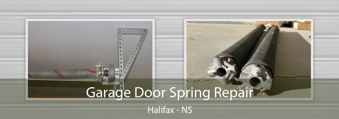 Garage Door Spring Repair Halifax - NS