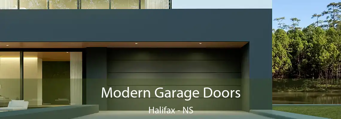 Modern Garage Doors Halifax - NS