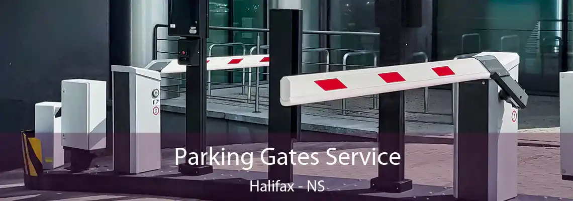 Parking Gates Service Halifax - NS