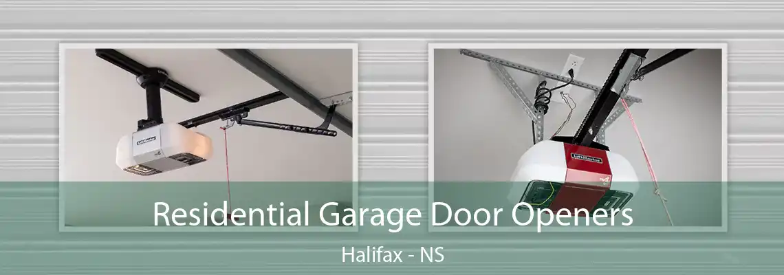Residential Garage Door Openers Halifax - NS