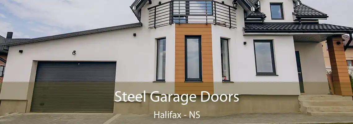 Steel Garage Doors Halifax - NS